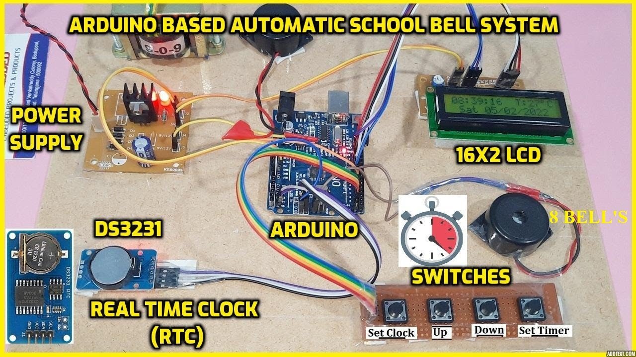 Arduino Based Automatic School Bell System Using DS3231 Real Time Clock (RTC)